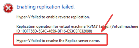 no se pudo resolver el nombre del servidor de réplica: errores de replicación de Hyper-V