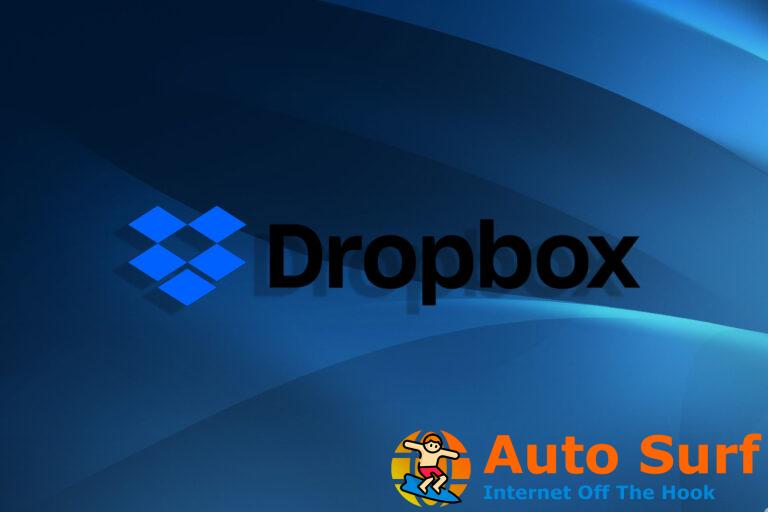 REVISIÓN: Dropbox se cerró inesperadamente [Windows 10/11 Guide]