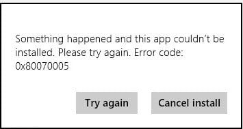Solucione el mensaje de error 0x800700005 al intentar descargar e instalar aplicaciones (Windows 8.1)
