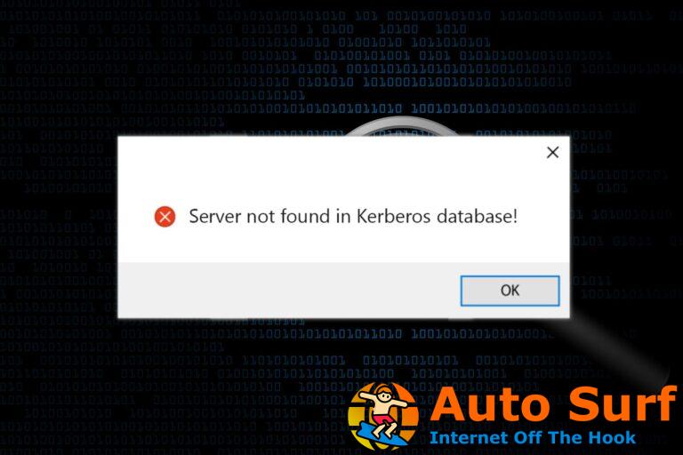 Servidor no encontrado en la base de datos de Kerberos: 4 formas de solucionarlo