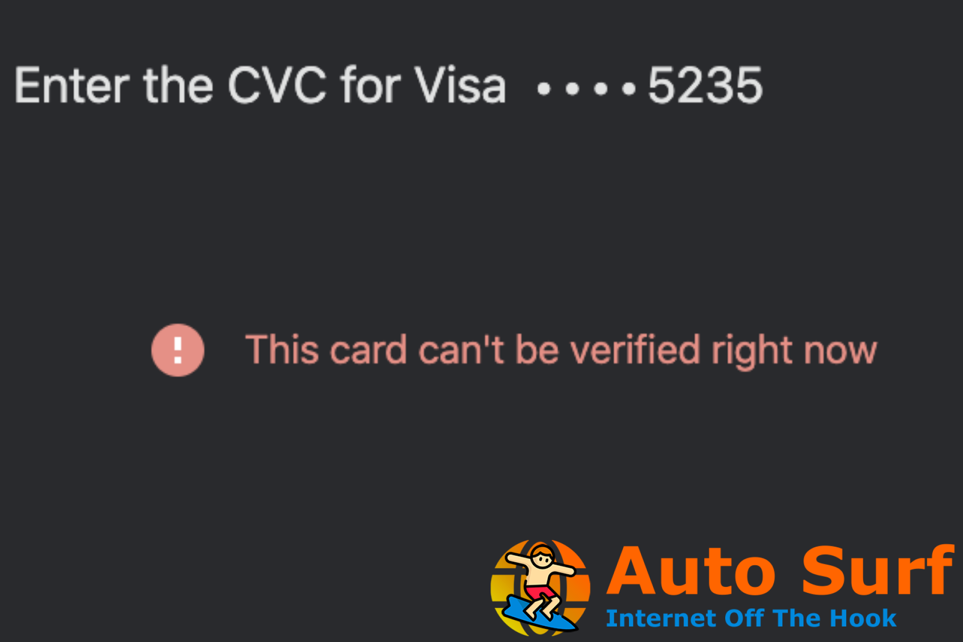 Arreglar esta tarjeta no se puede verificar ahora [Google Pay, Autofill]