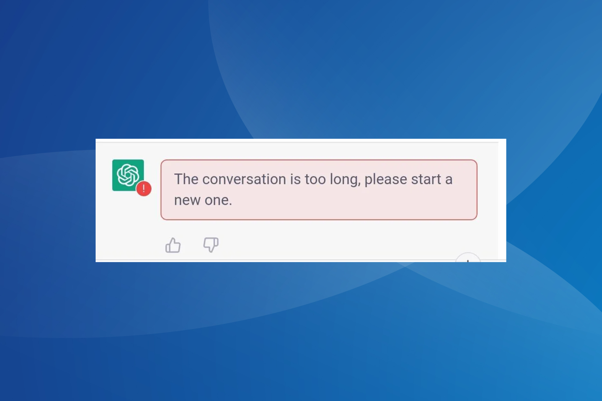 Arreglar el chatgpt la conversación es un error demasiado largo
