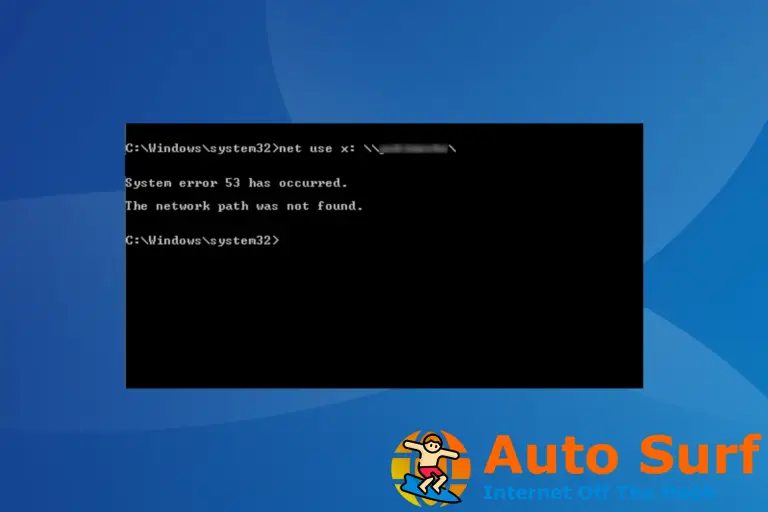 Error del sistema 53 en Windows: 4 formas fáciles de solucionarlo en poco tiempo