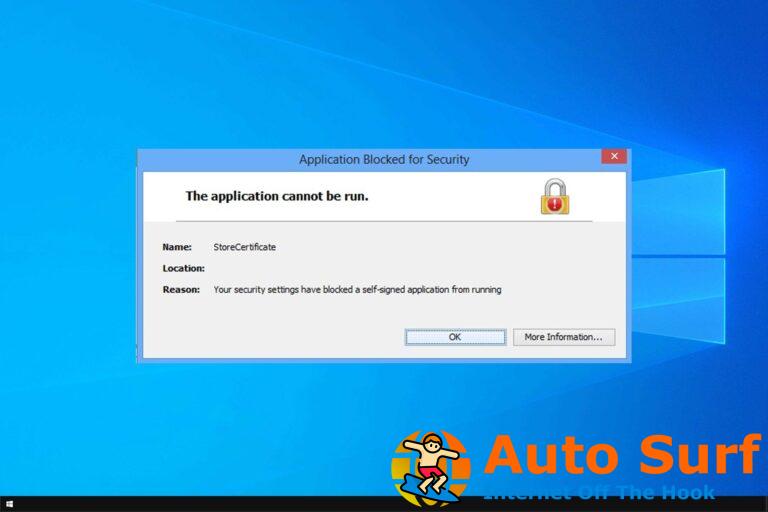 Configuración de seguridad Aplicación autofirmada bloqueada [Fix]