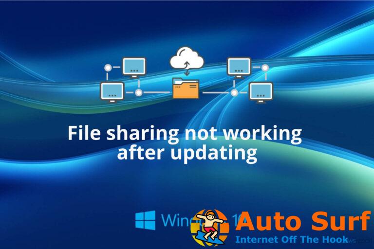 REVISIÓN: el uso compartido de archivos de Windows 10/11 no funciona después de la actualización